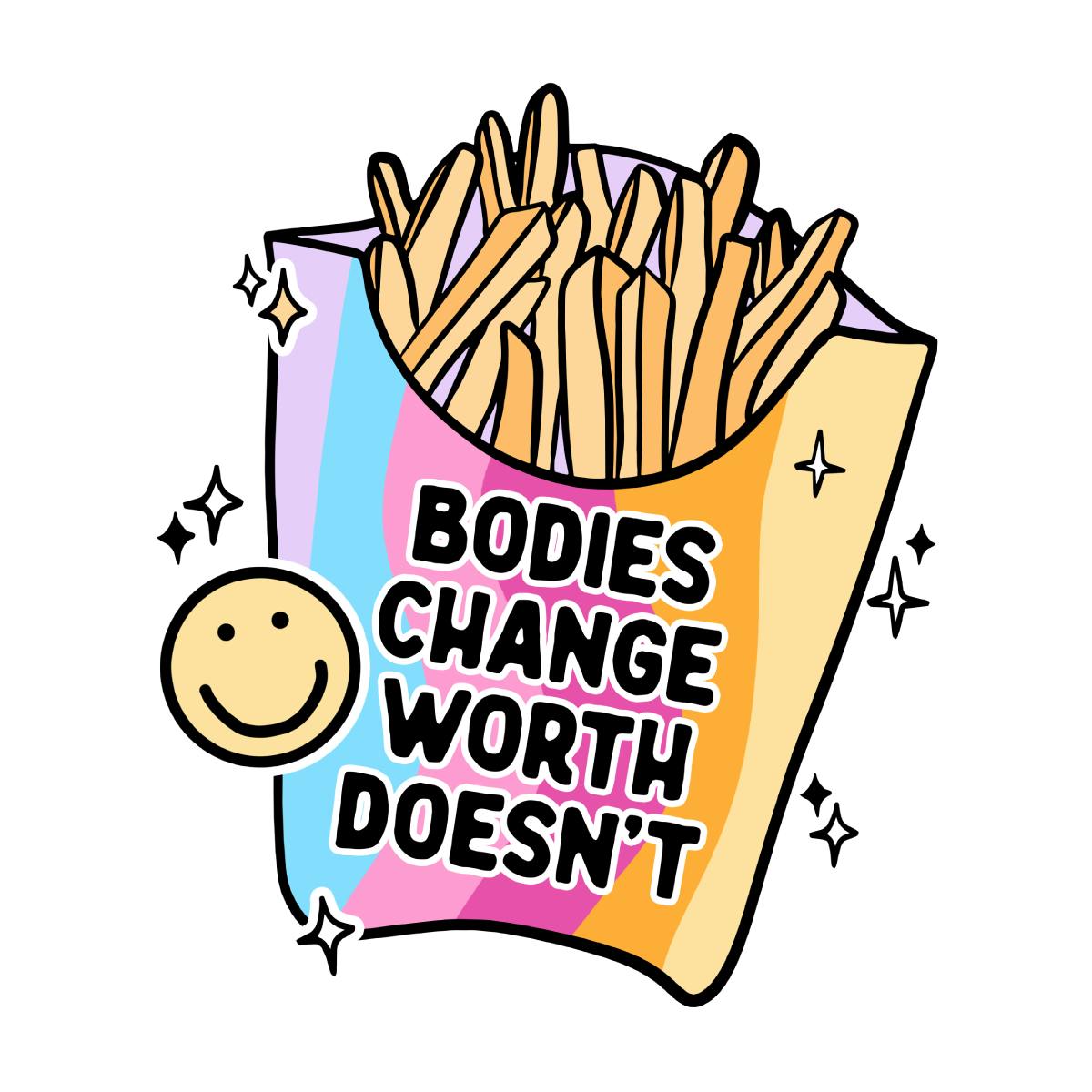 Bodies Change Sticker