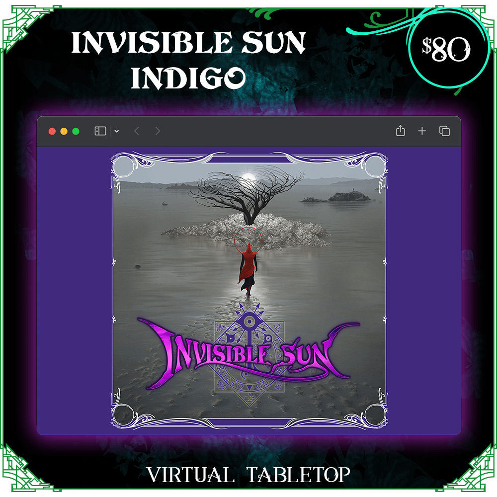INVISIBLE SUN INDIGO (VTT ONLY)