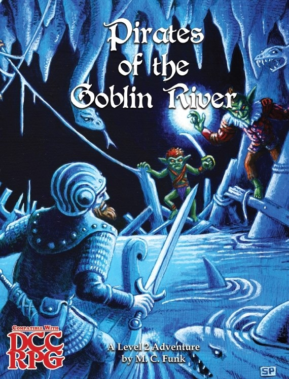 Pirates of the Goblin River - Print+PDF - DCC