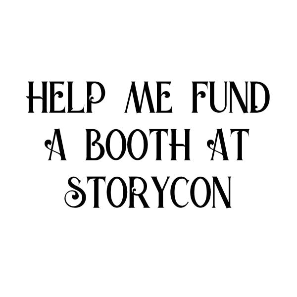 Help Fund a Vendor Booth at StoryCon