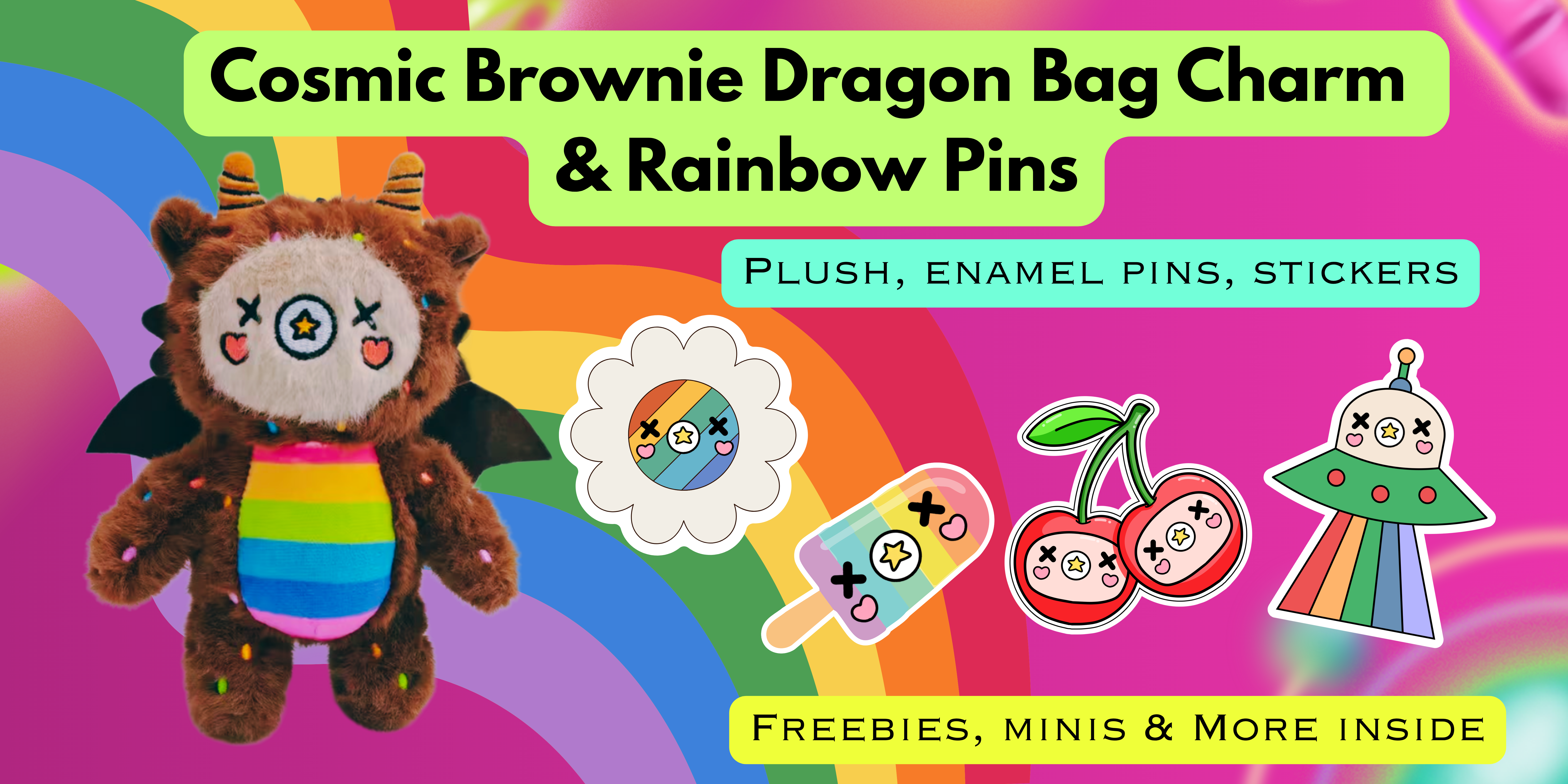 Cosmic Brownie Dragon Bag charm & Rainbow Pins