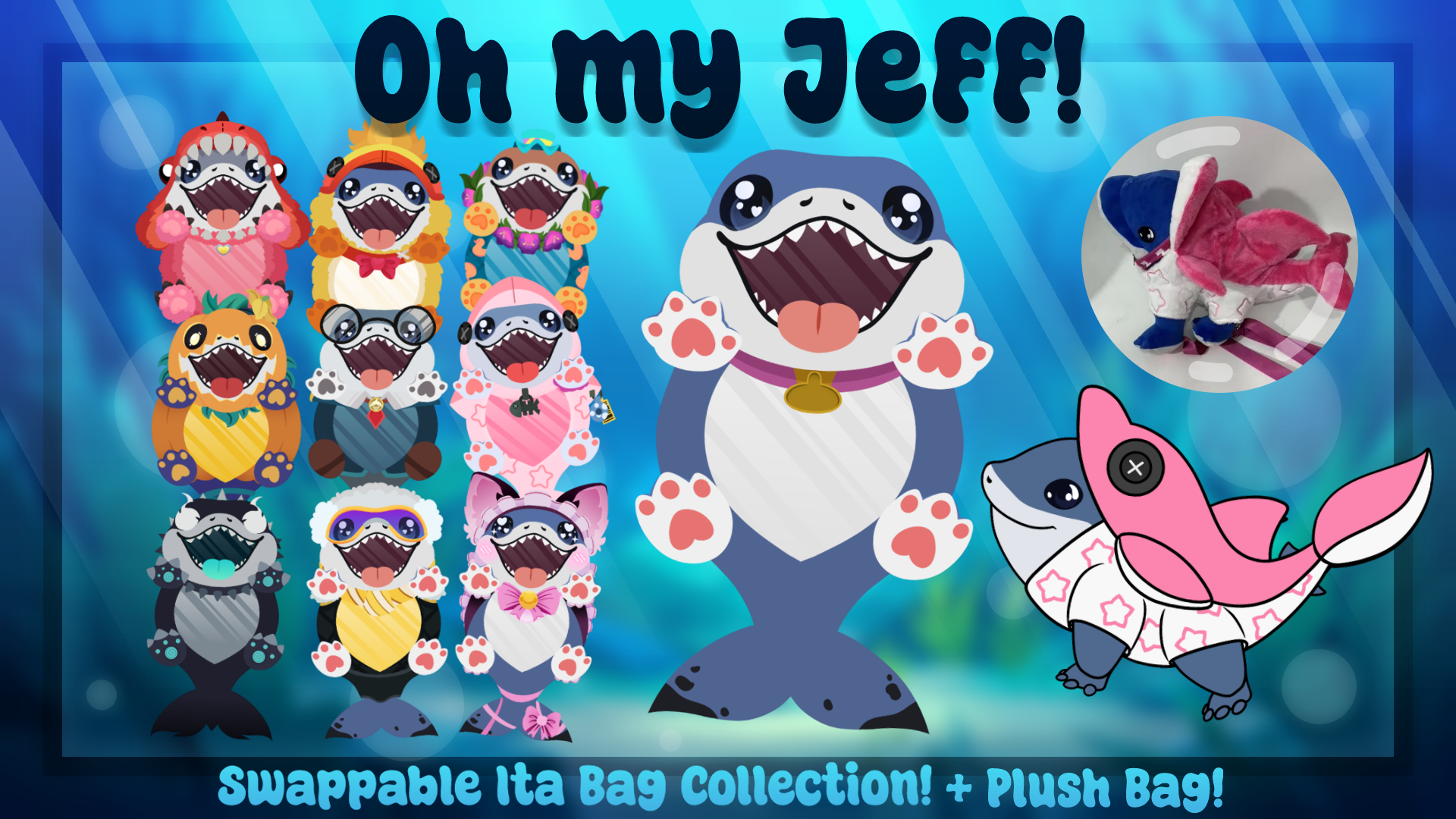 🦈 Oh My Jeff! - Swappable Ita Collection ⭐