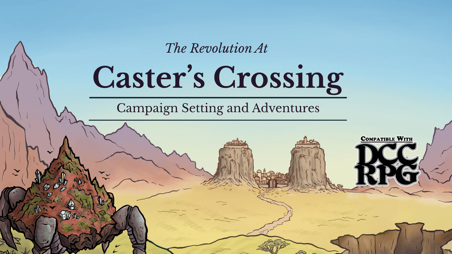 The Revolution at Caster’s Crossing