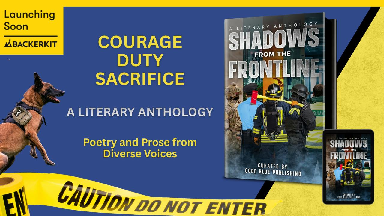 Shadows from the Frontline - A Literary Anthology