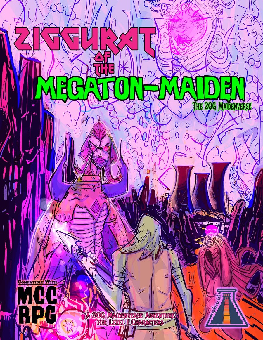 Ziggurat of the Megaton Maiden