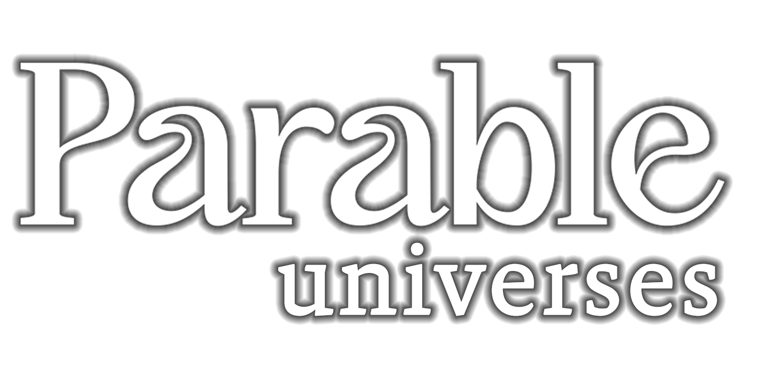 The Parable Games Universe