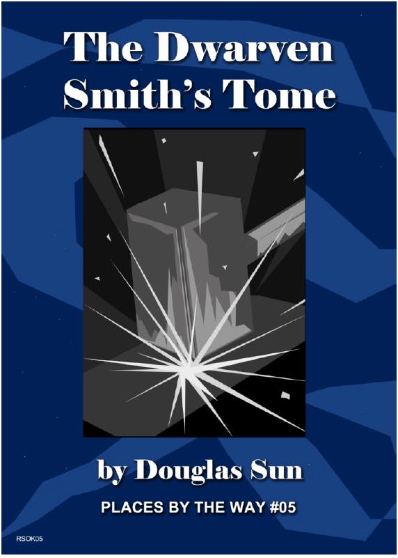 Module #5: Dwarven Smith's Tome (softcover)