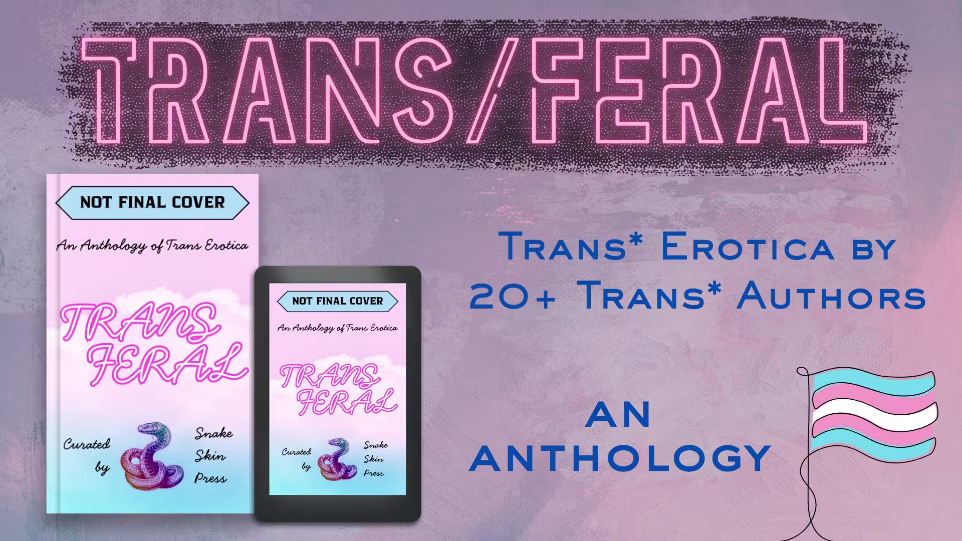 TRANS/FERAL: An Anthology of Trans Erotica