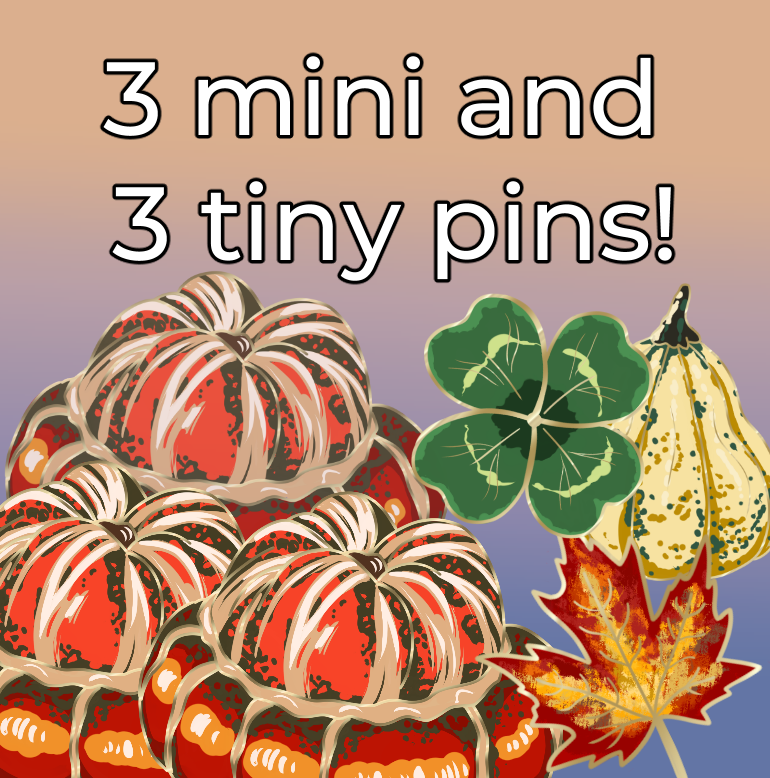 3 mini and 3 tiny pins!