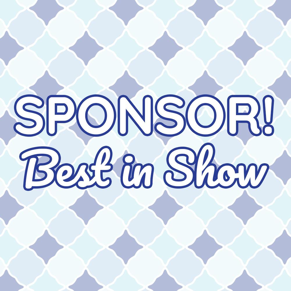 SPONSOR! Best in Show
