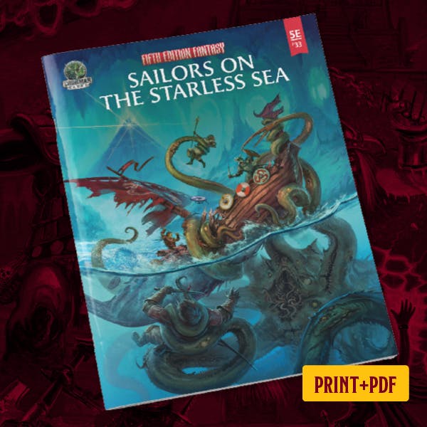 FEF #33: Sailors on the Starless Sea (Print+PDF)