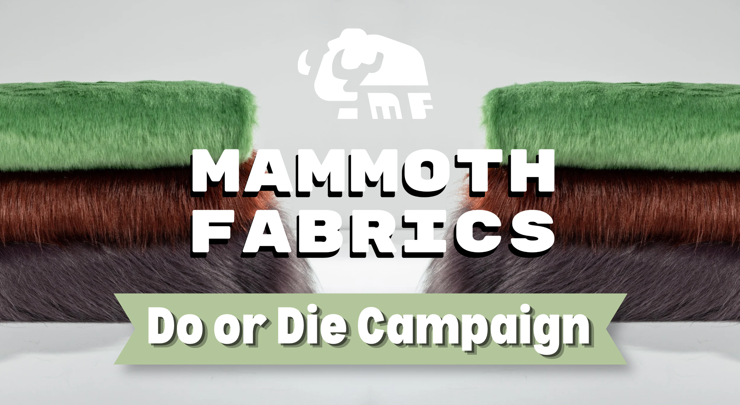 Help us launch Mammoth Fabrics!