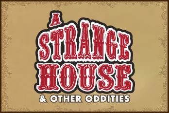 A Strange House (Physical)