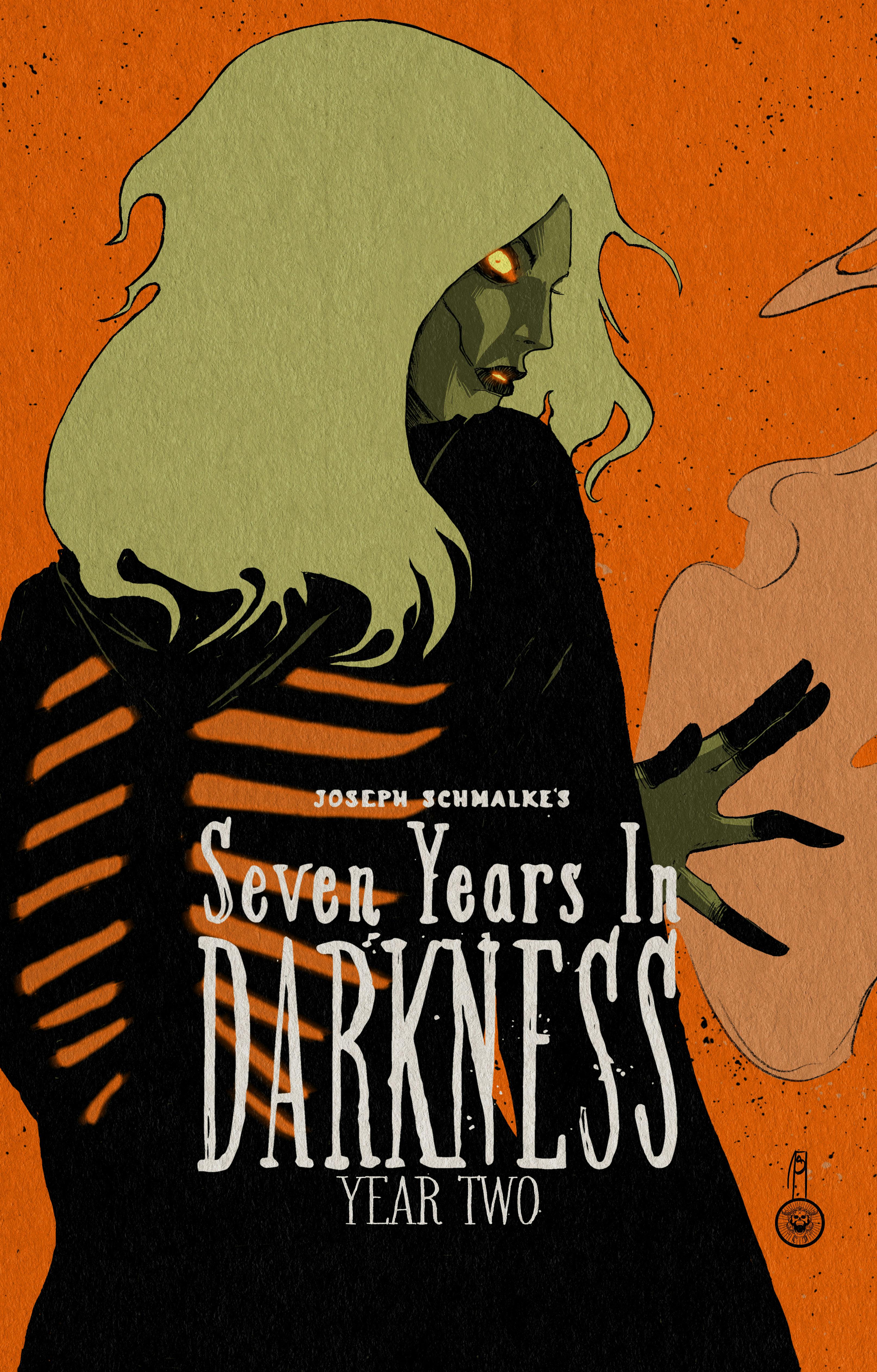 Seven Years in Darkness: Year Two