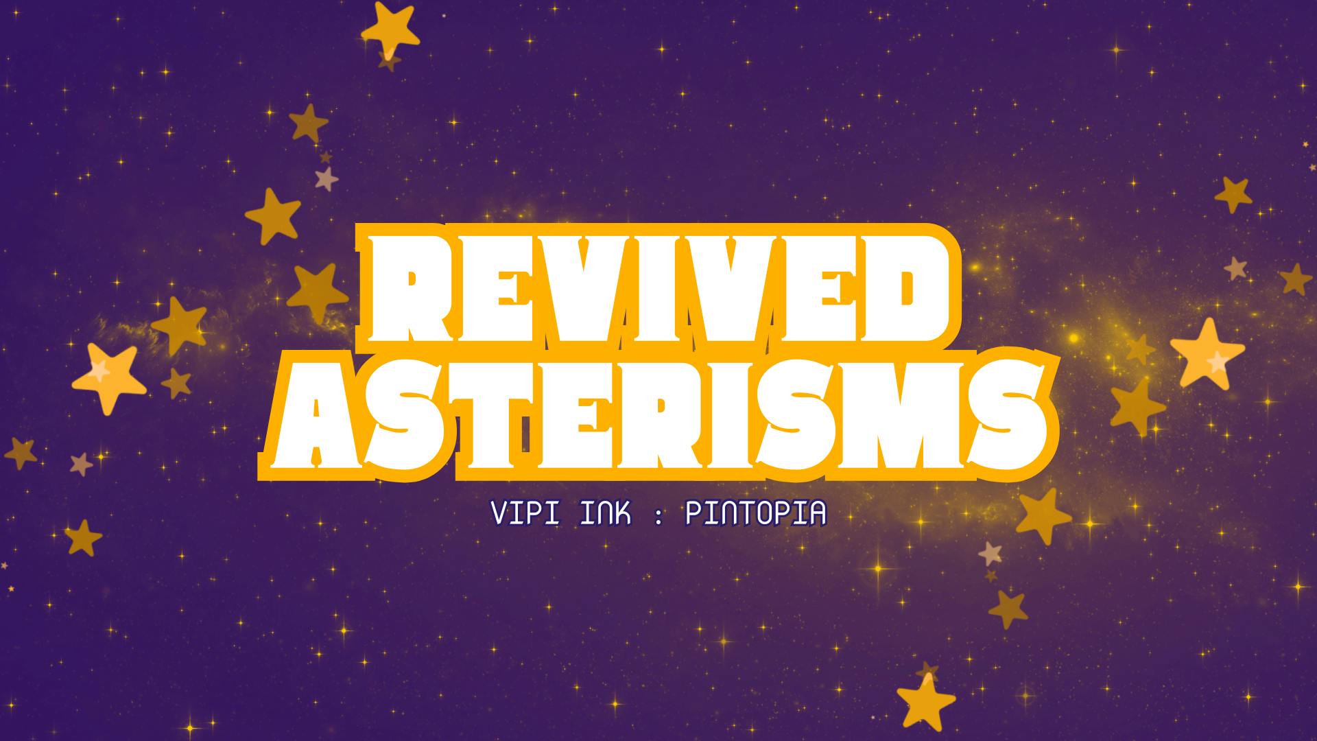 Revived Asterisms