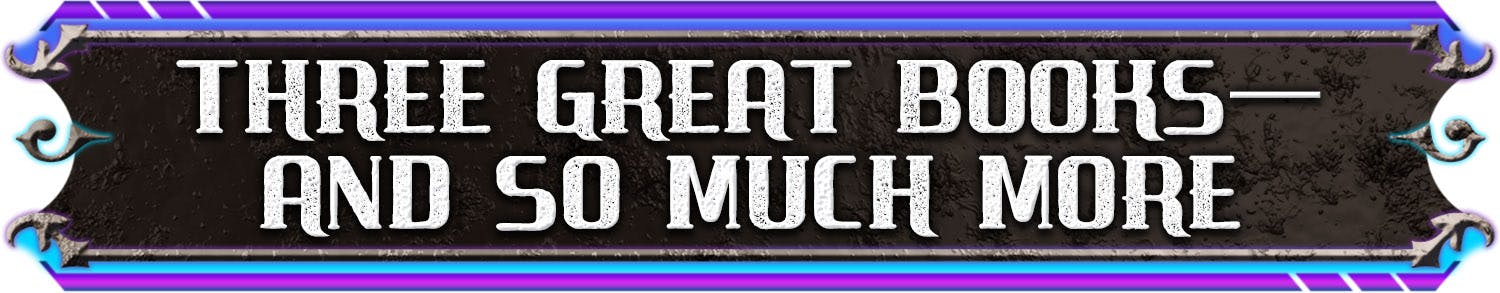 Three Great Books—And So Much More header graphic