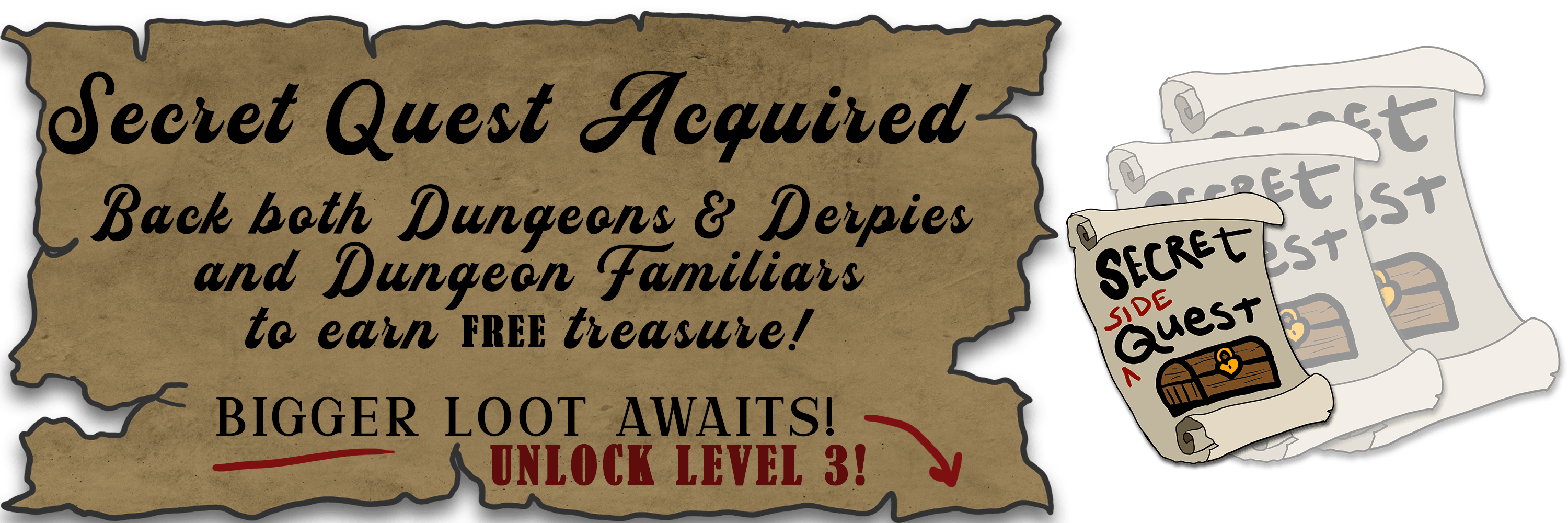 SIDE QUEST ACTIVATED: Make the secret secret treasure even BIGGER!
