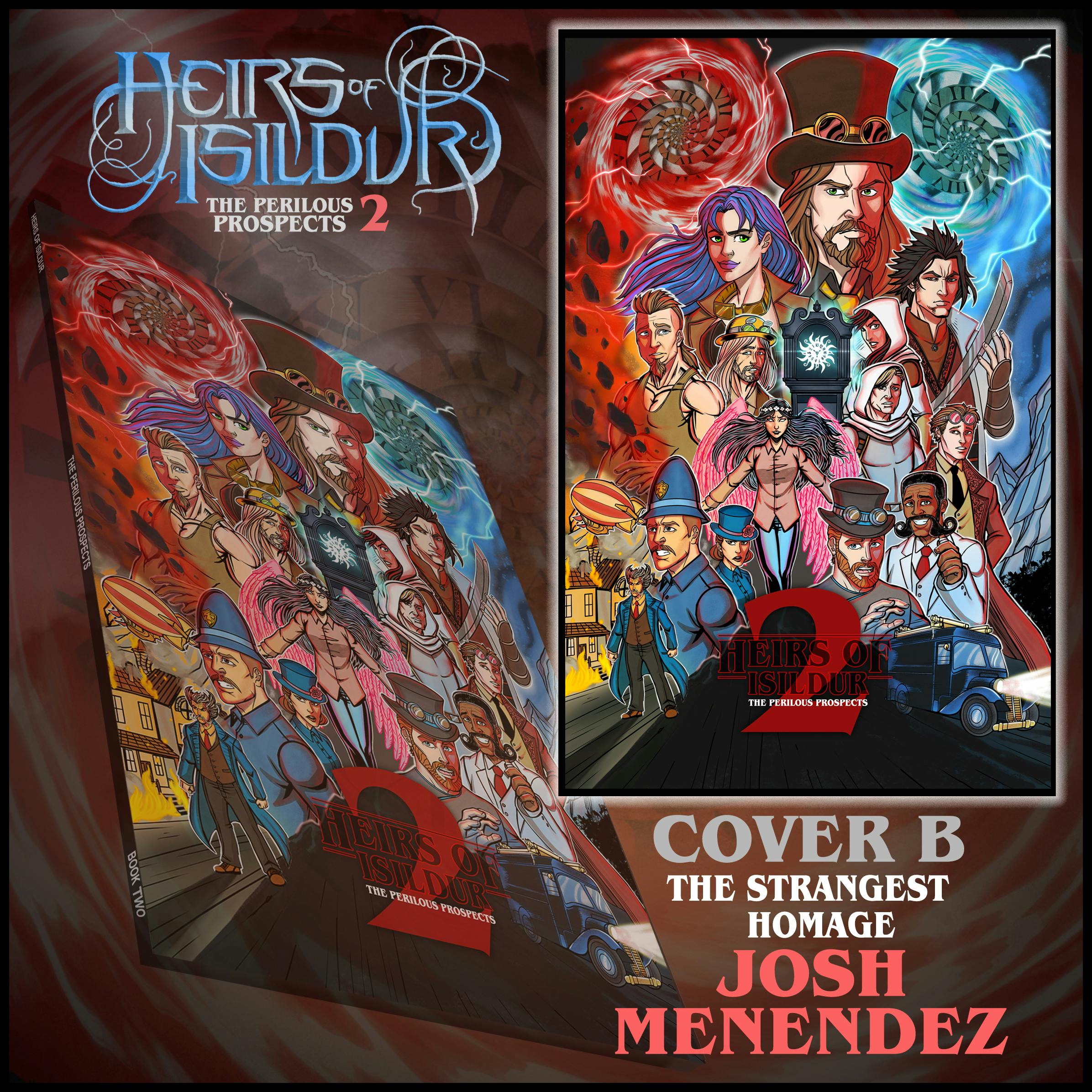 HEIRS OF ISILDUR: The Perilous Prospects #2 (HOMAGE Cover)