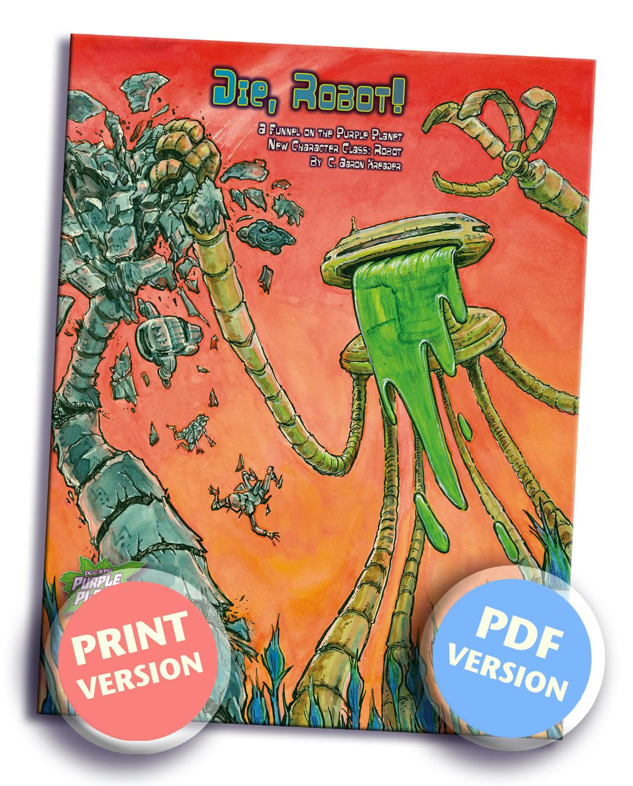 Die, Robot! (Print & PDF)