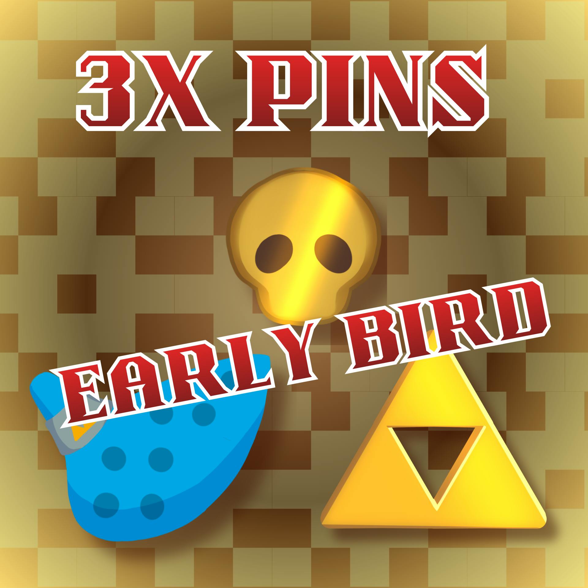 EARLY BIRD 3x Pin