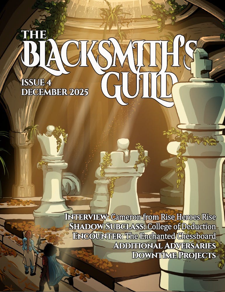 The Blacksmith's Guild Issue #4