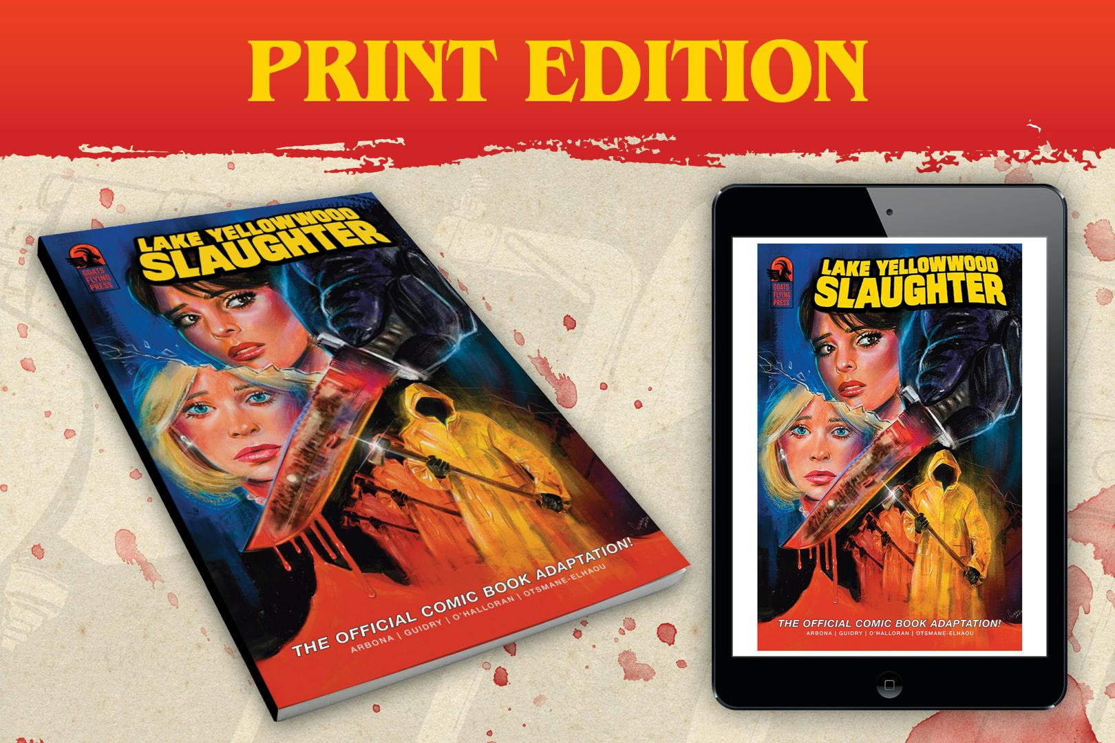 Lake Yellowwood Slaughter (Print & Digital)