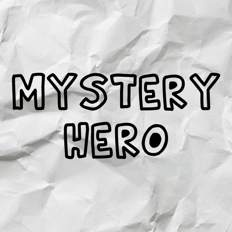 Mystery Hero