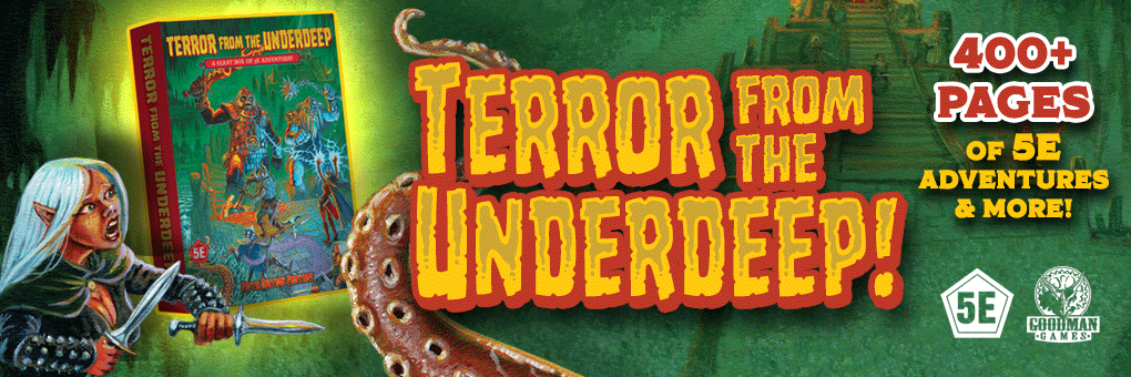 Terror from the Underdeep: A Giant Box of 5E Adventure