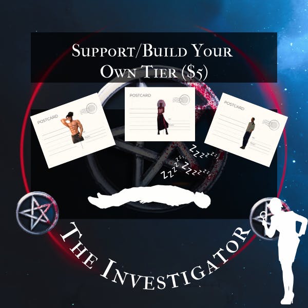 The Investigator: Build Your Own Tier (Tier 2)