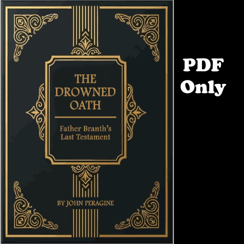 The Drowned Oath: Father Branth's Last Testament PDF
