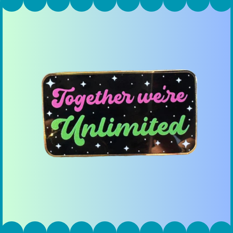 Together We're Unlimited Pin