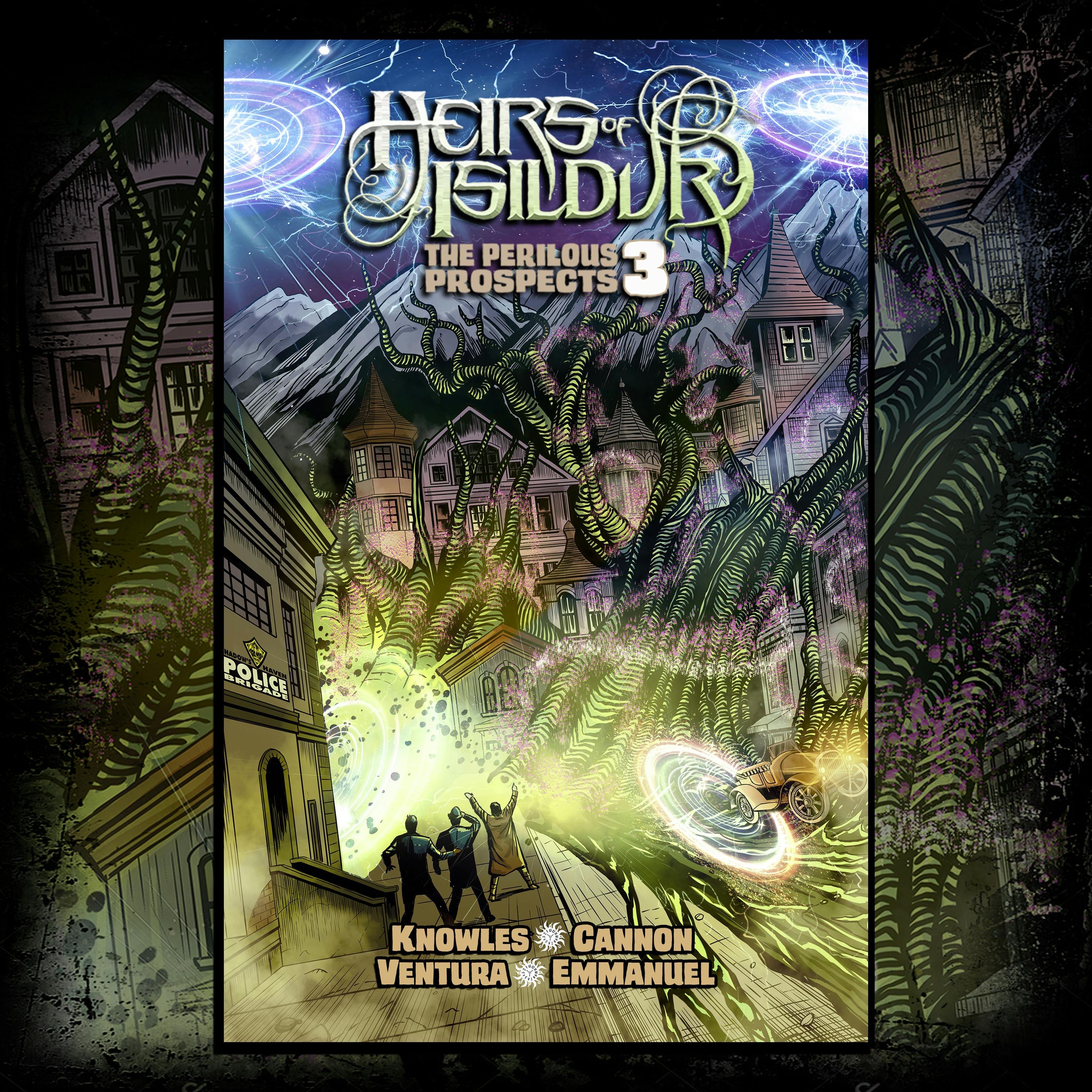 HEIRS OF ISILDUR: The Perilous Prospects #3 (Standard Cover)