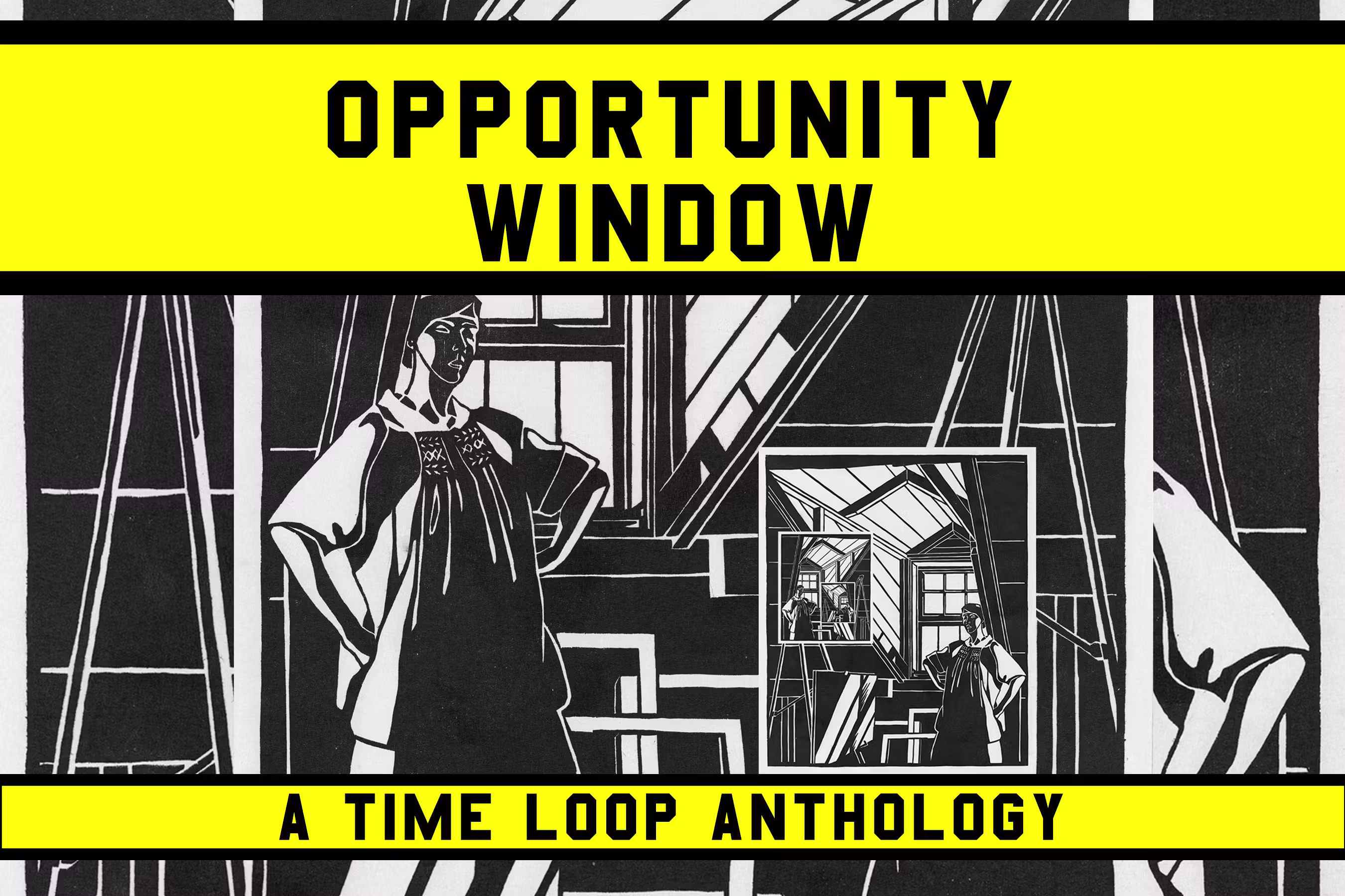 OPPORTUNITY WINDOW: An Anthology of Time Loop Stories