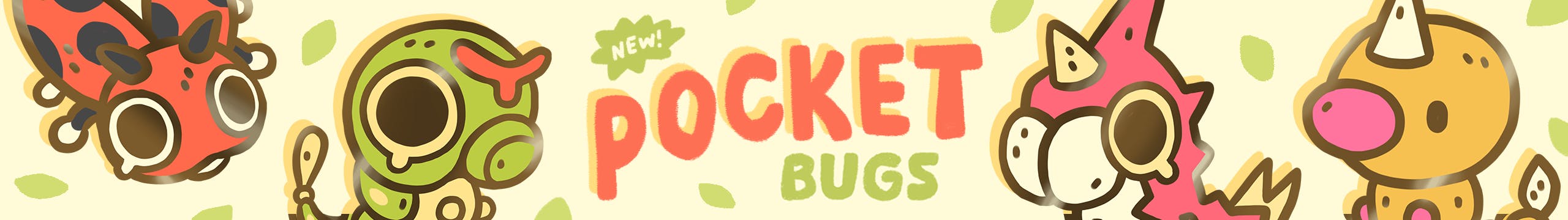 Pocket Bugs Campaign