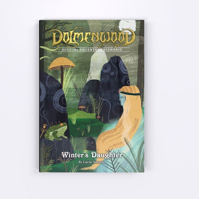 Dolmenwood Official Adventure Scenario: Winter's Daughter - Hardcover Book + PDF