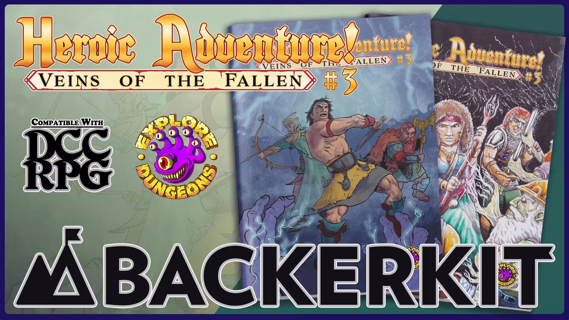 Heroic Adventure! #3 - Veins of the Fallen DCC RPG / 5e