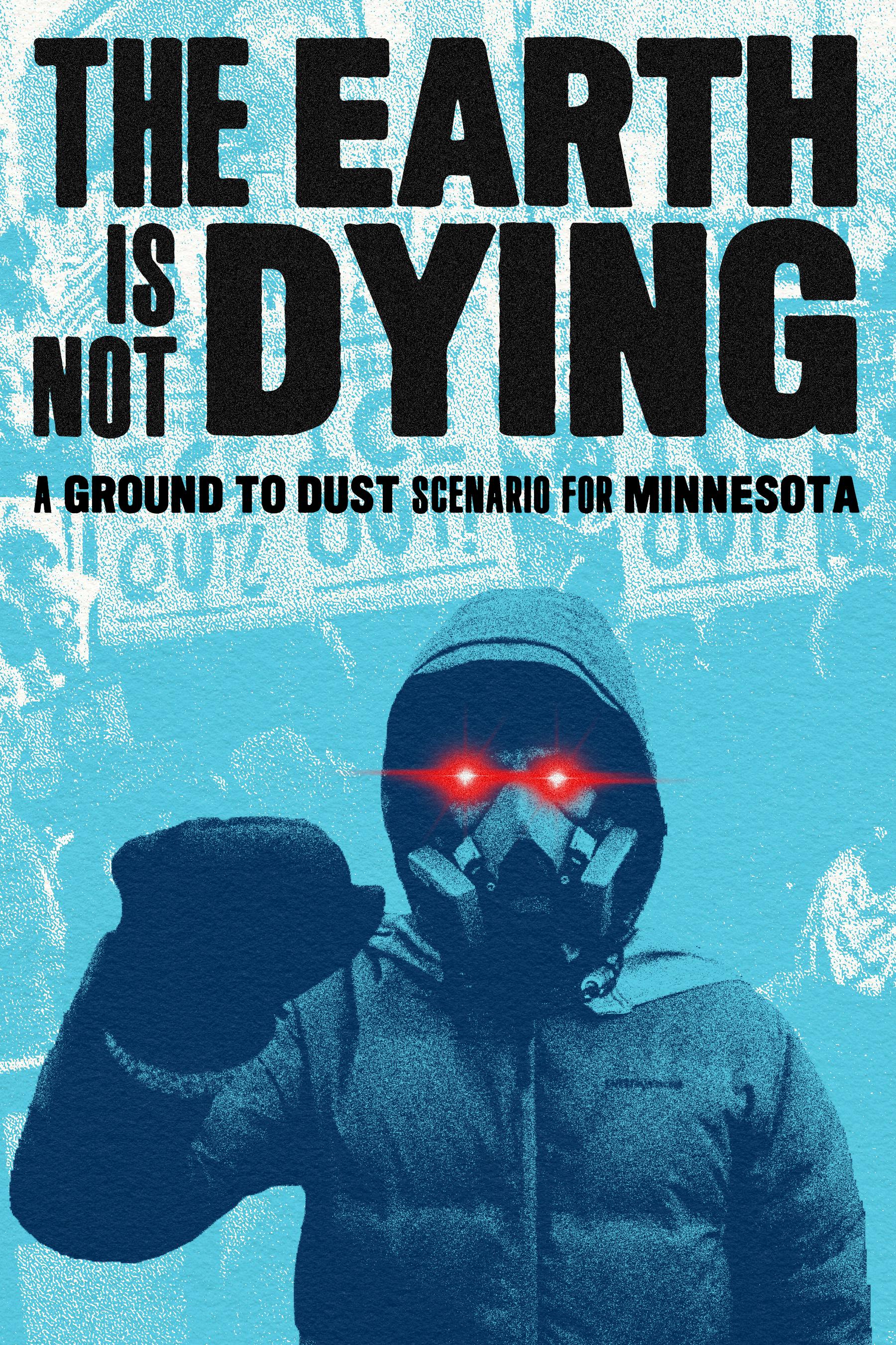 The Earth Is Not Dying - digital zine