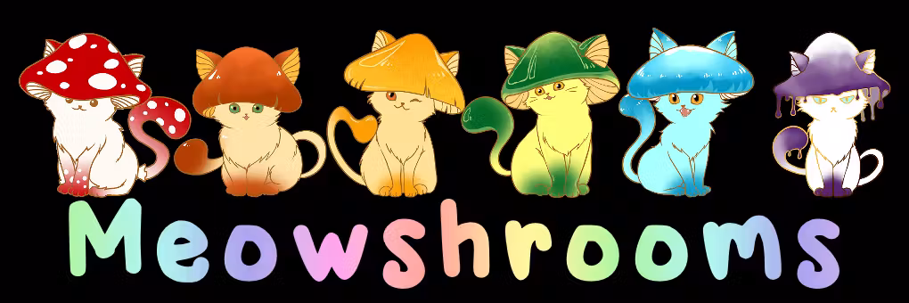 Meowshrooms - silly little mushroom cats
