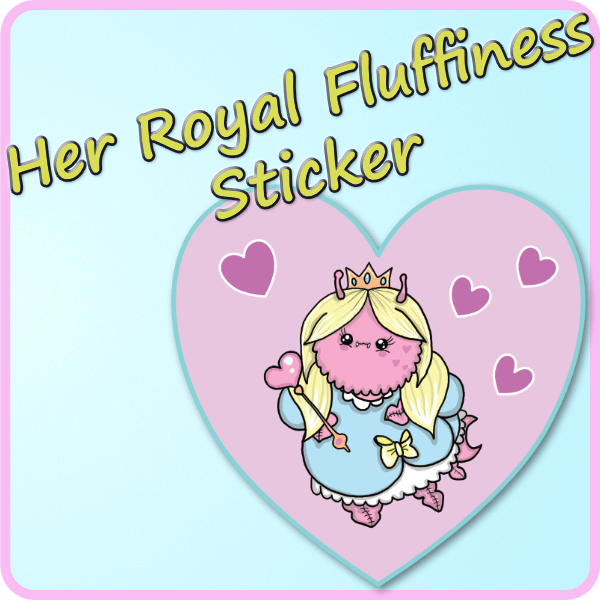 Her Royal Fluffiness Sticker