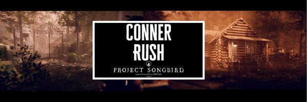 Conner Rush, Project Songbrid