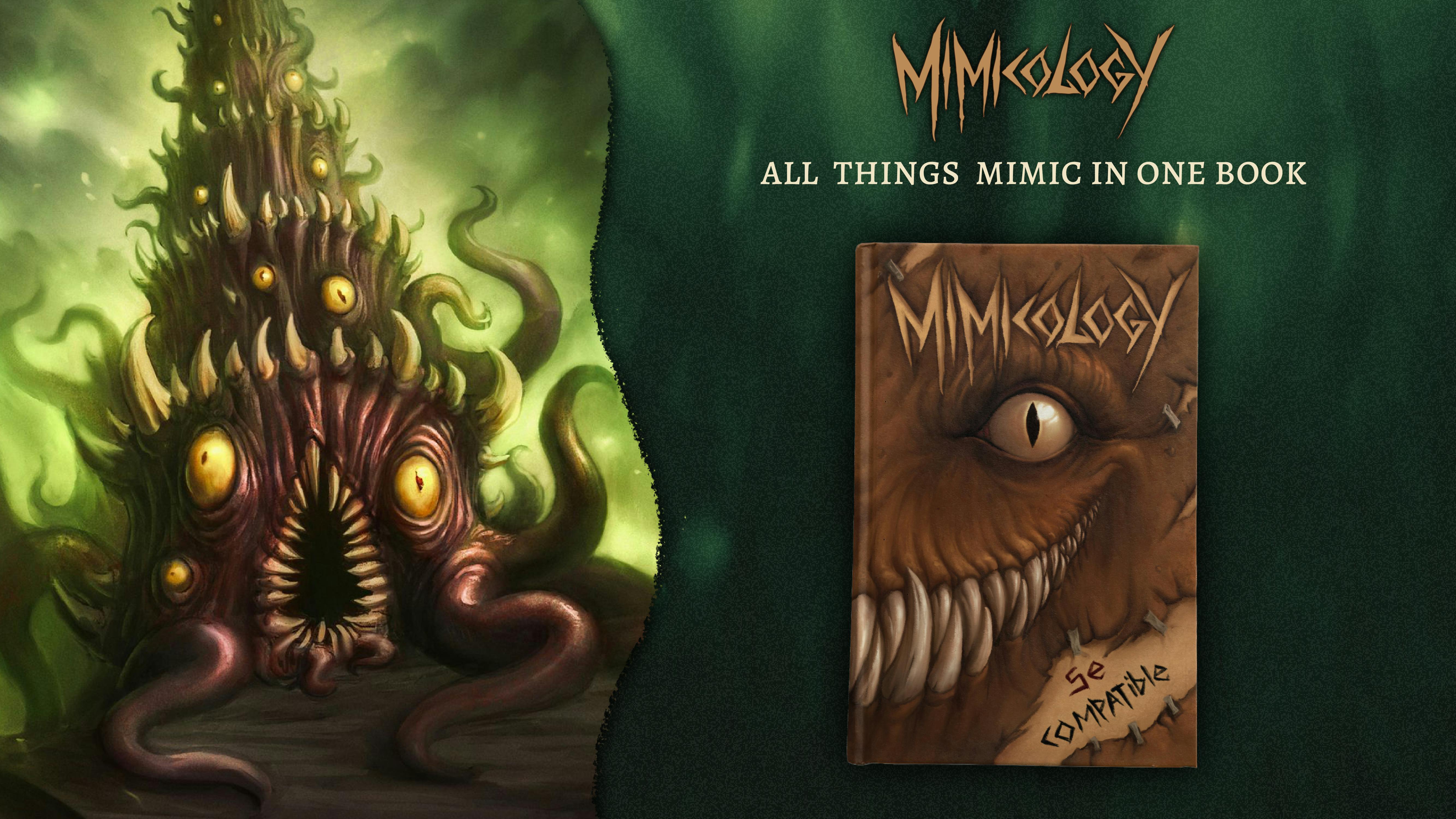 Mimicology - All Things Mimic, in a D&D - Compatible Book!