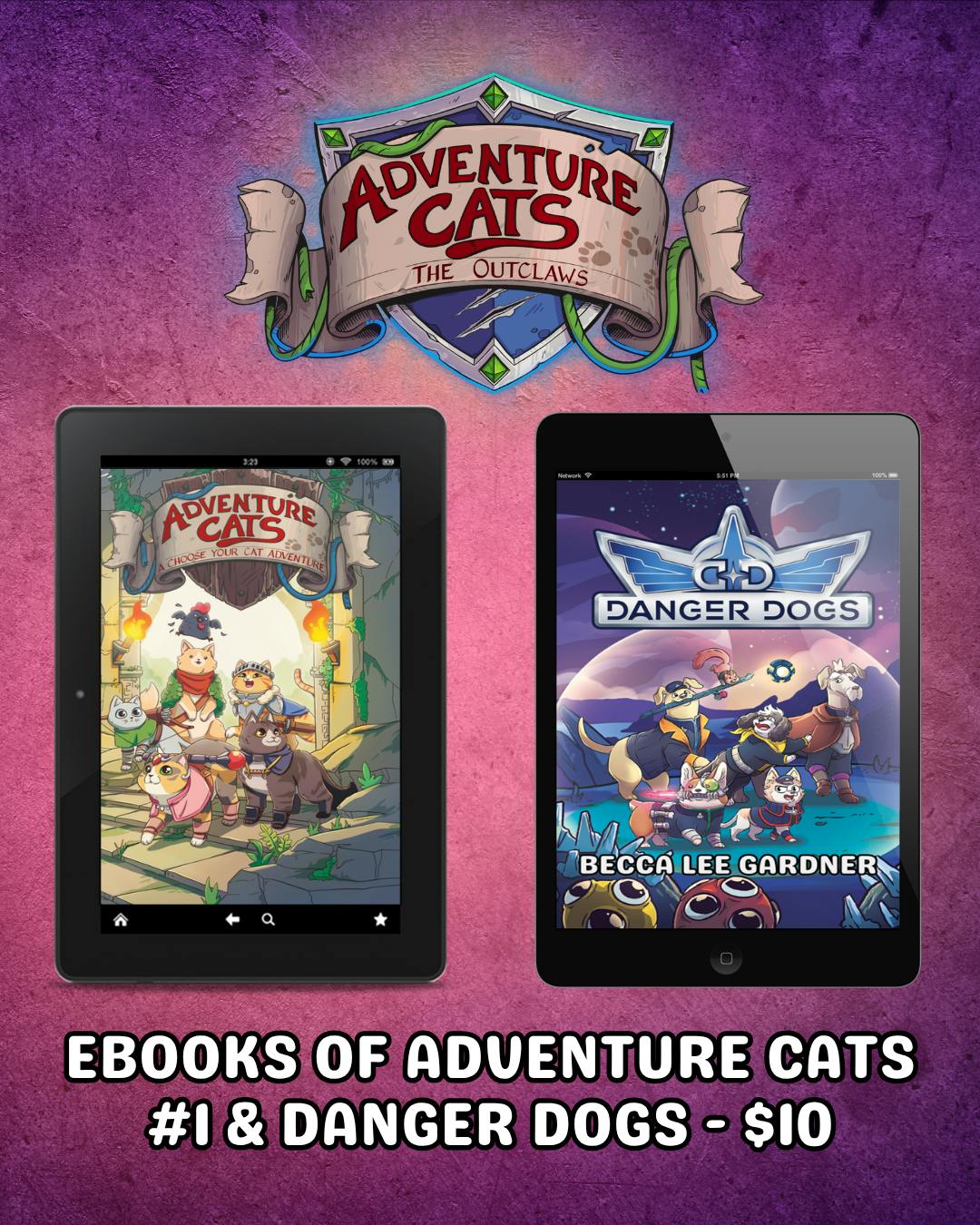 Ebook of Adventure Cats #1 & Danger Dogs!