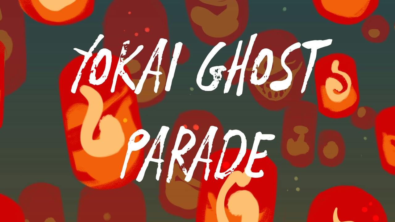 Yokai Ghost Parade