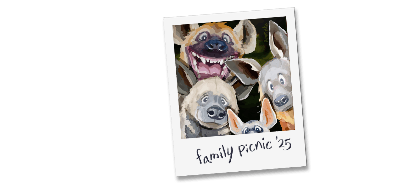 Drawn polaroid showing four hyena faces, captioned 'family picnic '25