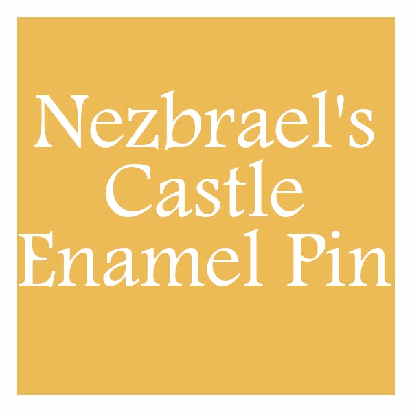 Nezbrael's Castle Enamel Pin