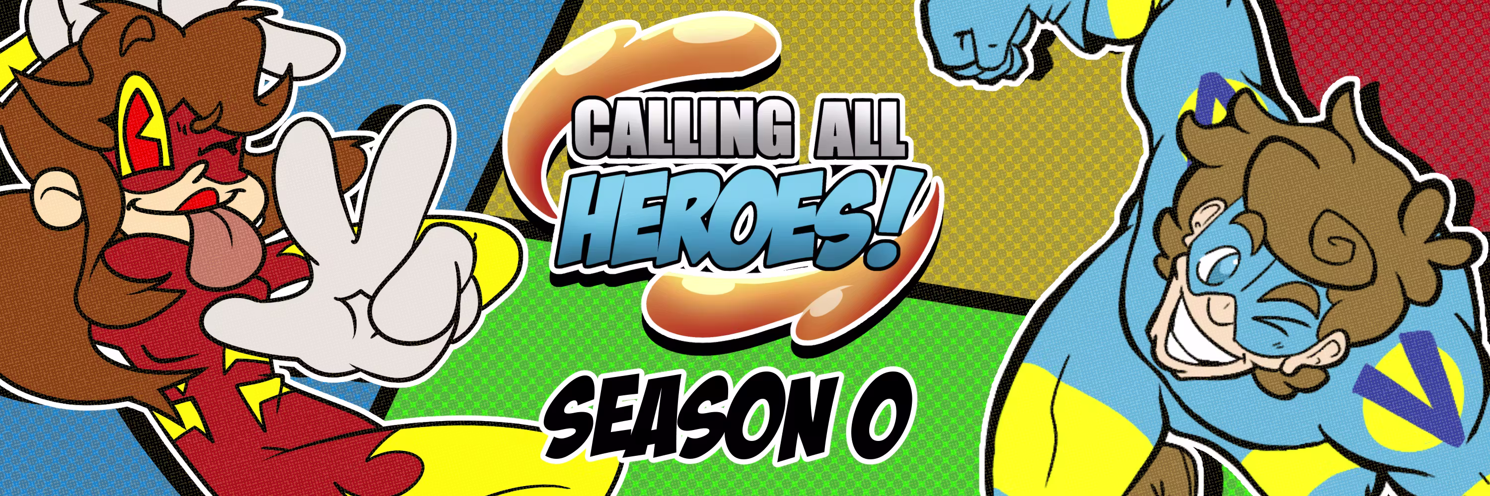 Calling All Heroes! S-0: Super Genesis