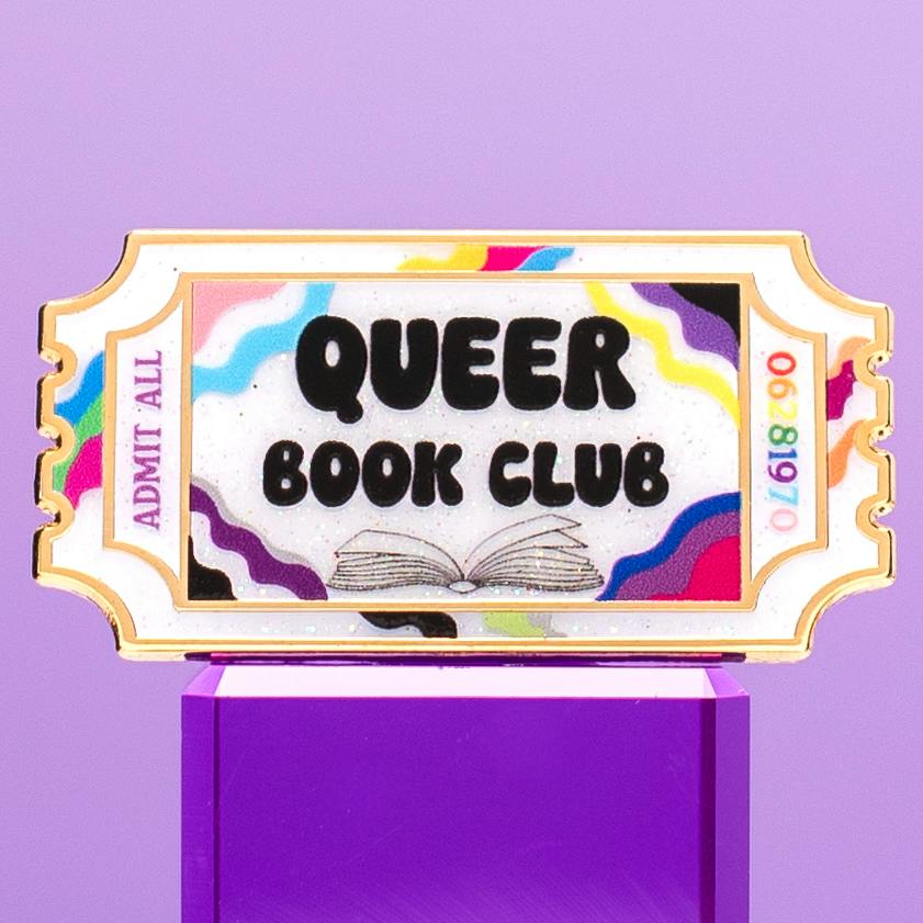 Queer Book Club Admit One Pin