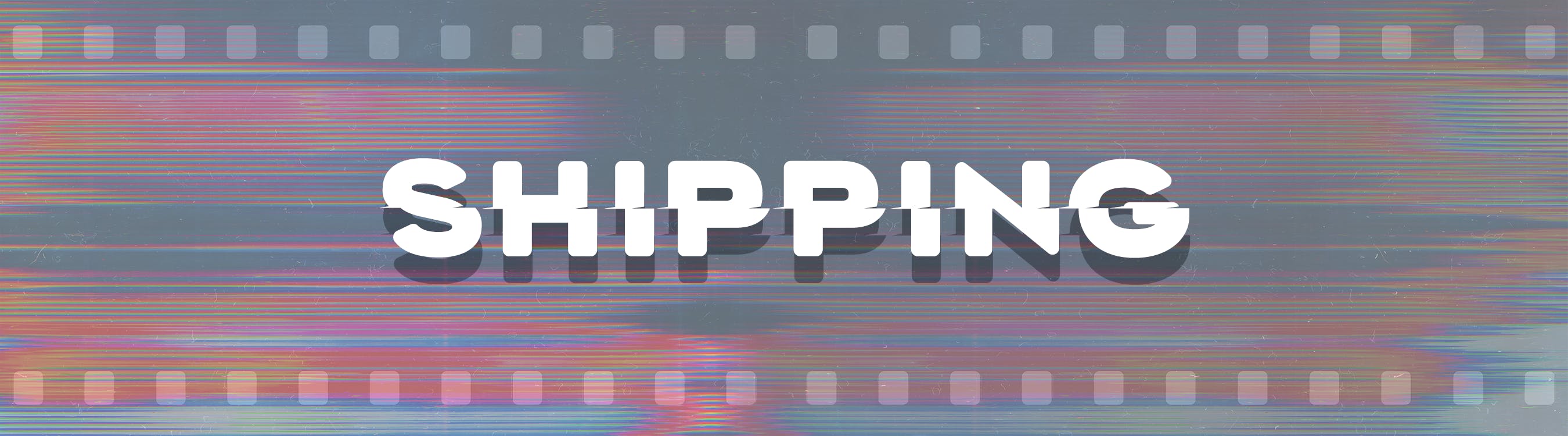 SHIPPING header graphic