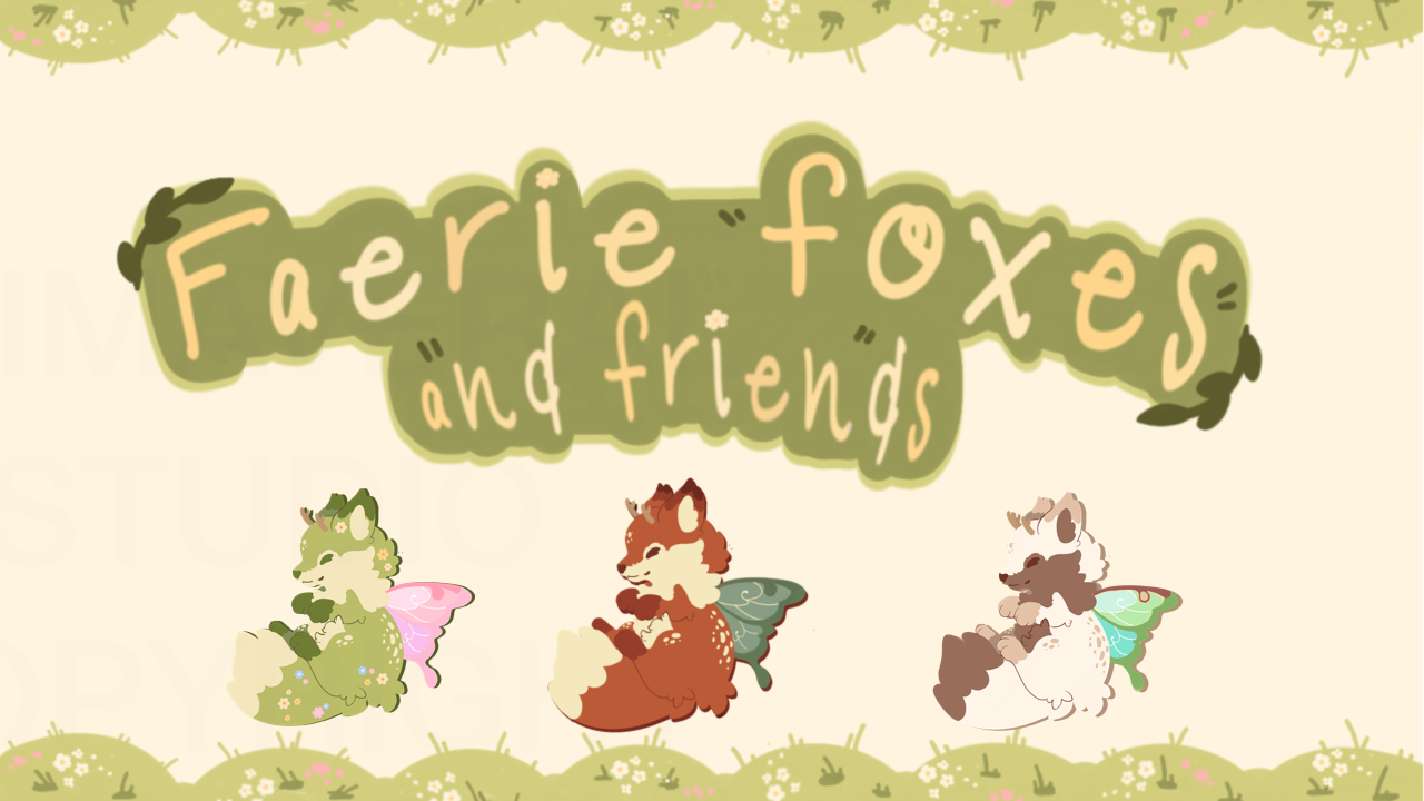 Faerie foxes and friends