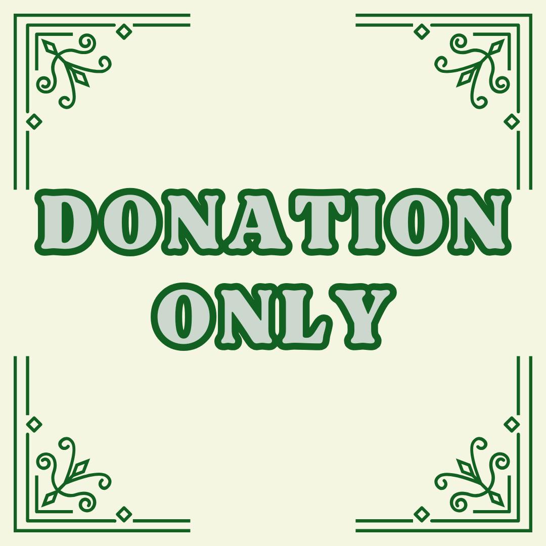 Donation Only